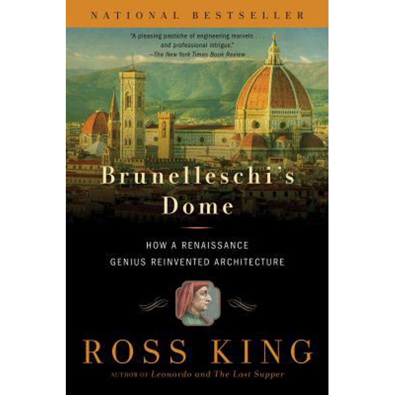 Pre-Owned Brunelleschi's Dome: How a Renaissance Genius Reinvented Architecture (Paperback) 1620401932 9781620401934