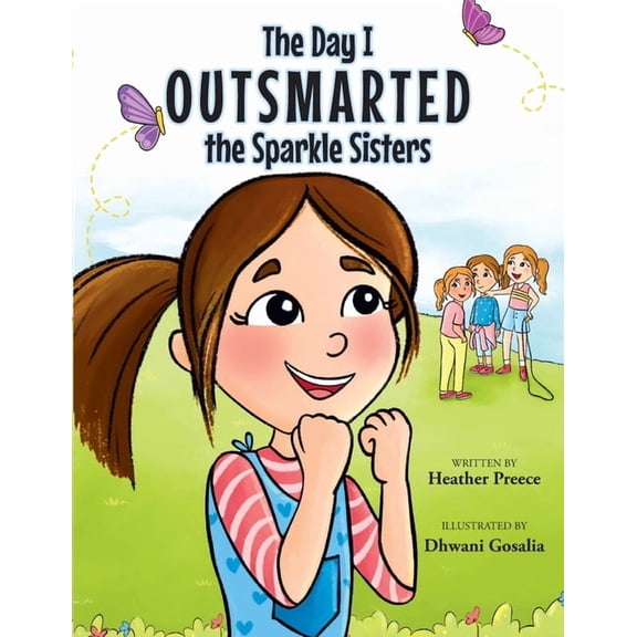 The Day I Outsmarted The Sparkle Sisters, (Paperback)