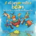 thumbnail image 1 of Pre-Owned It All Began with a Bean: The True Story of the World's Biggest Fart (Paperback) 1933718234 9781933718231, 1 of 1