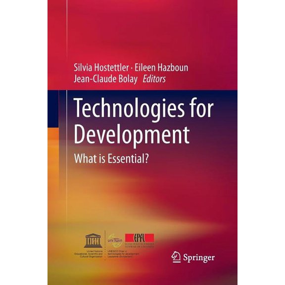 Technologies for Development: What Is Essential?, (Paperback)