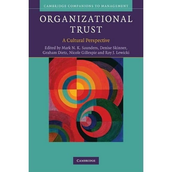 Cambridge Companions to Management Organizational Trust, (Paperback)