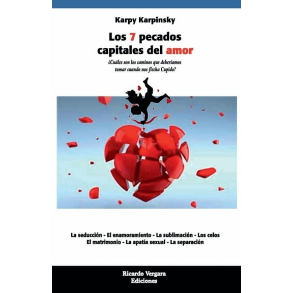 Los 7 pecados capitales del amor, (Paperback)