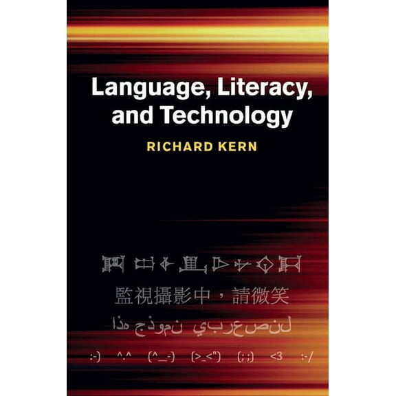 Language, Literacy, and Technology, (Hardcover)