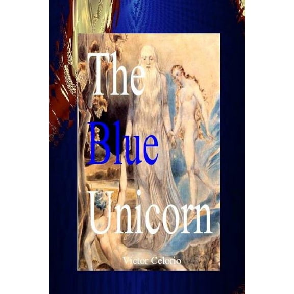 The Blue Unicorn (Paperback)