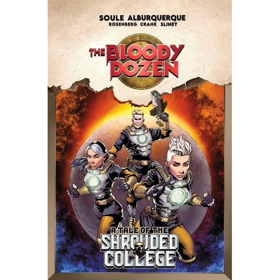 Shrouded College The Bloody Dozen: A Tale of the Shrouded College, (Paperback)