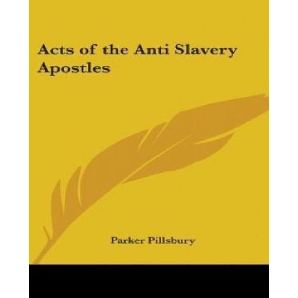 Actes des Apôtres Anti-Esclavage