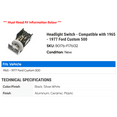 thumbnail image 2 of Headlight Switch - Compatible with 1965 - 1977 Ford Custom 500 1966 1967 1968 1969 1970 1971 1972 1973 1974 1975 1976, 2 of 2
