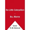 thumbnail image 2 of Ten Little Caterpillars By Bill Martin Jr., 2 of 2
