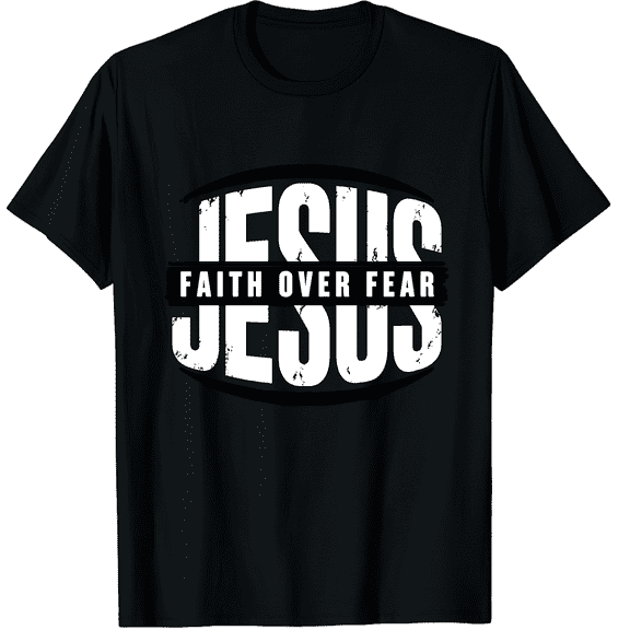 KeHetSoft Unisex Jesus Badge Faith Over Fear Cotton Graphic T-Shirt