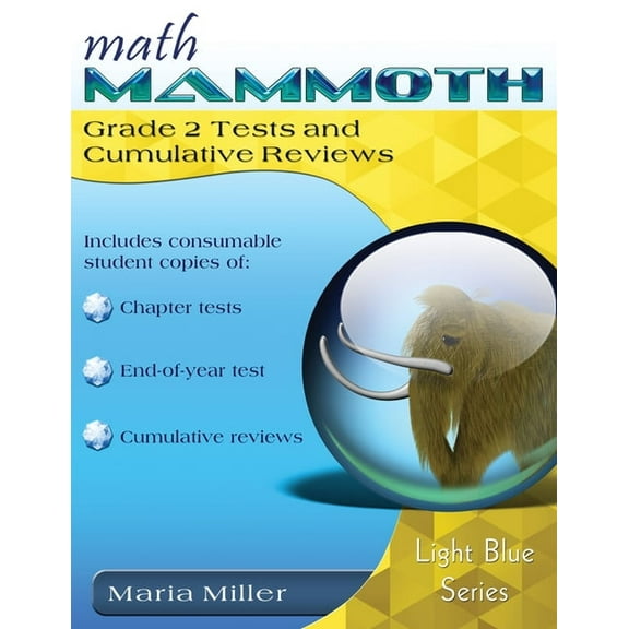 Math Mammoth Grade 2 Tests and Cumulative Reviews, (Paperback)