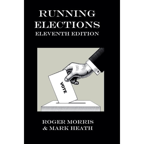 Running Elections, (Paperback)