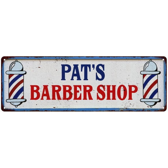 PAT'S Barber Shop Hair Salon Gift Metal Sign Retro 6x18 206180031372