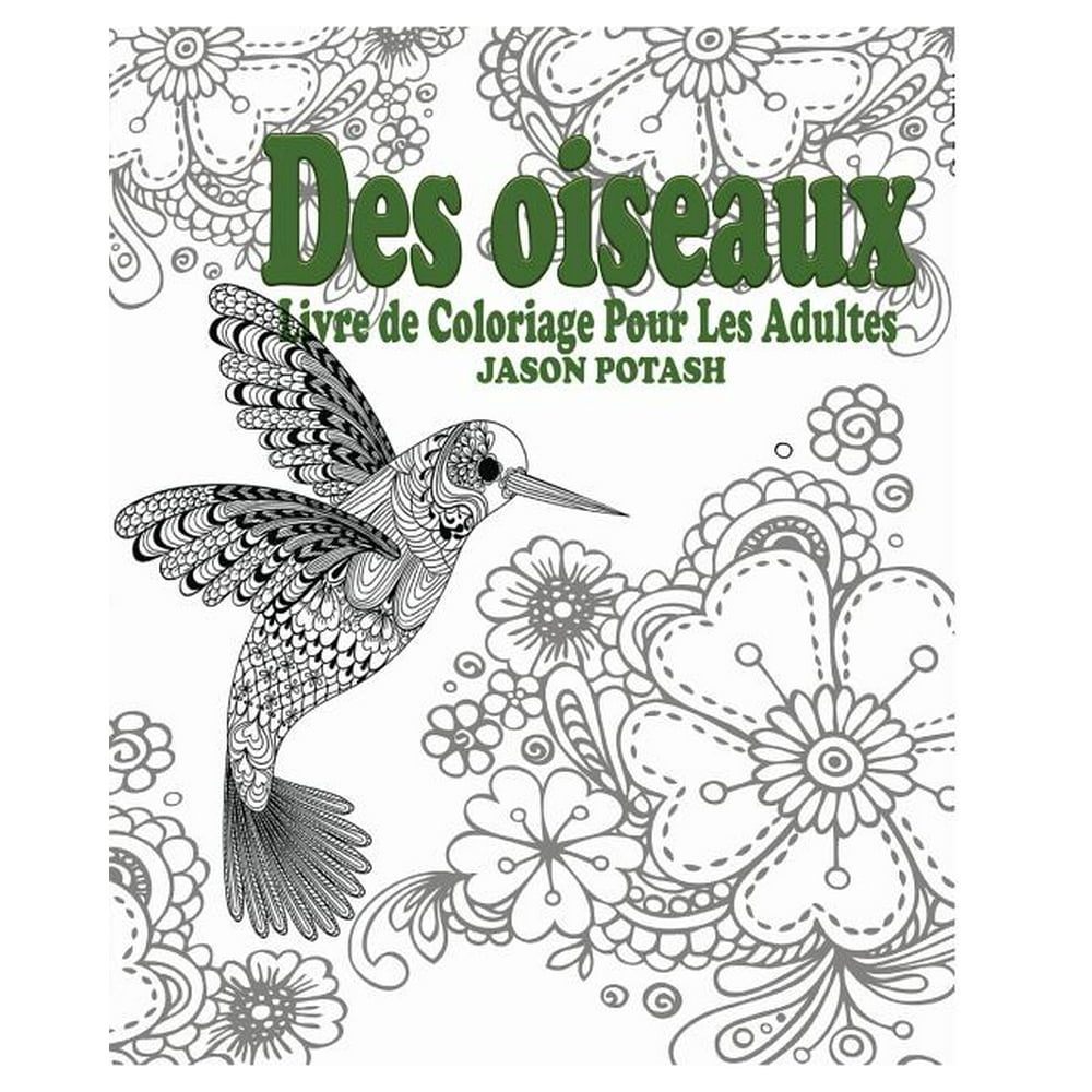 Des Oiseaux Livre de Coloriage Pour Les Adultes (Paperback)  Walmart