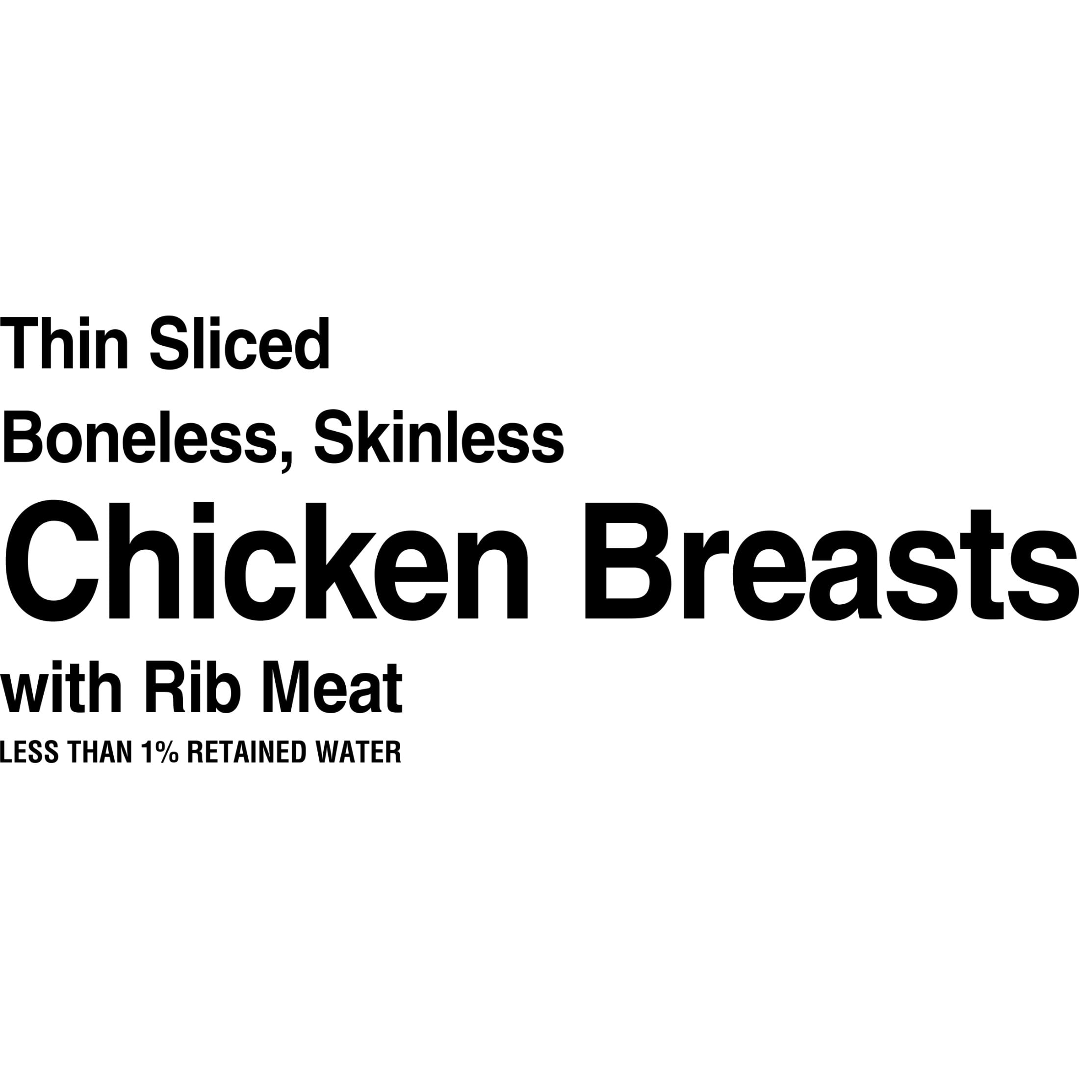 Freshness Guaranteed Thin-Sliced Boneless Skinless Chicken Breasts, 1.4 - 2.8 lb Tray