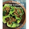 The Paleo Slow Cooker (Hardcover)
