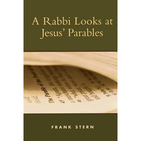 A Rabbi Looks at Jesus' Parables, (Paperback)
