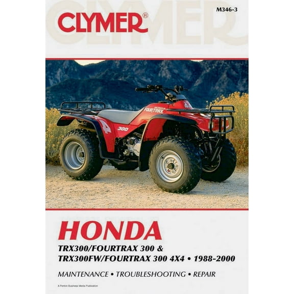 Honda TRX300/Fourtrax 300 & TRX300FW/Fourtrax 300 4x4 (1988-2000) Clymer Repair Manual ^