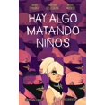 thumbnail image 1 of Hay Algo Matando Niños NÂº 02 Planeta Cómic 9788413417912, 1 of 2