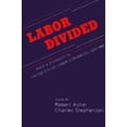 thumbnail image 1 of Pre-Owned Labor Divided: Race and Ethnicity in United States Labor Struggles, 1835-1960 (Paperback) 088706972X 9780887069727, 1 of 1