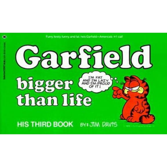 Pre-Owned Garfield Bigger Than Life (#3) (Paperback) 0345320077 9780345320070