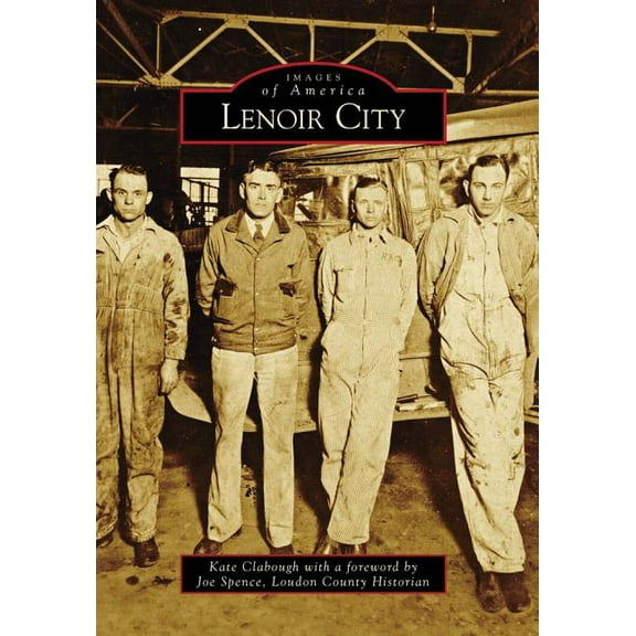 Images of America: Lenoir City (Paperback)