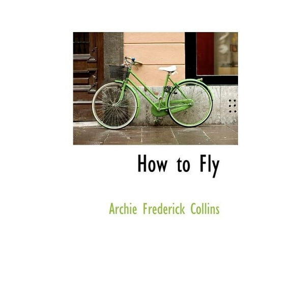 How to Fly (Paperback)