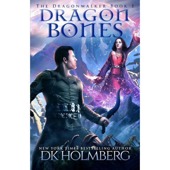 Dragonwalker Dragon Bones, Book 1, (Paperback)