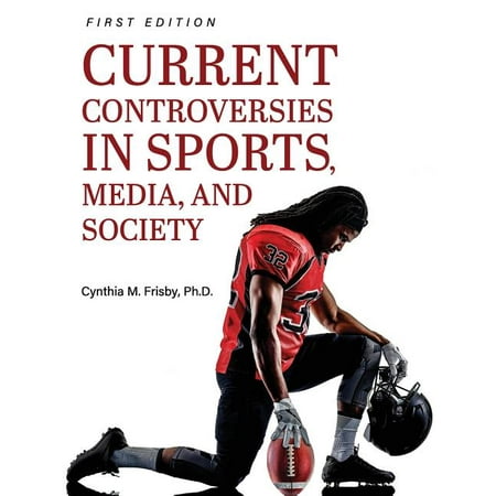 UPC: 9781516522767 | Current Controversies in Sports  Media  and Society