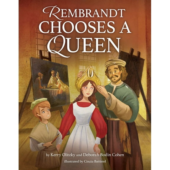 Rembrandt Chooses a Queen, (Hardcover)