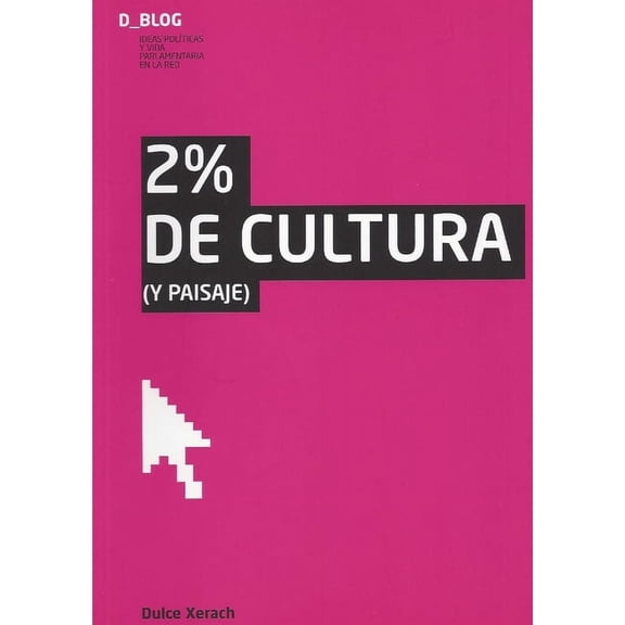 2%% de CULTURA (y Paisaje), (Paperback)