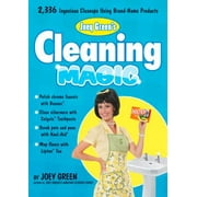 Joey Green's Cleaning Magic : 2,336 Ingenious Cleanups Using Brand-Name Products, Used [Paperback]