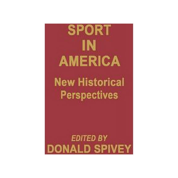 Contributions to the Study of Popular Cu Sport in America: New Historical Perspectives, (Hardcover)