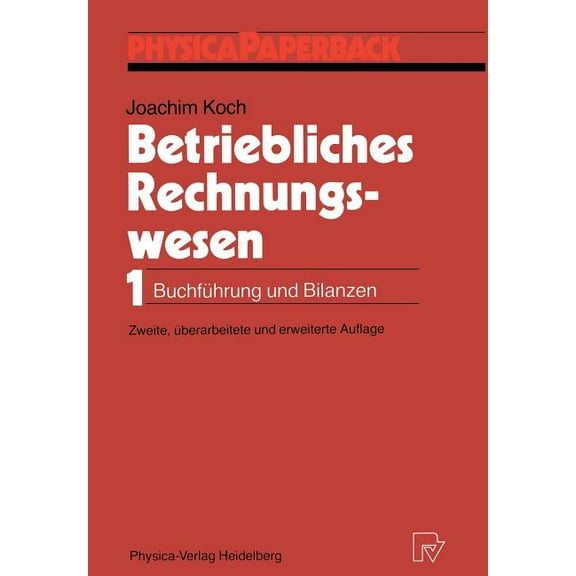 Betriebliches Rechnungswesen: 1 Buchführung Und Bilanzen, (Paperback)