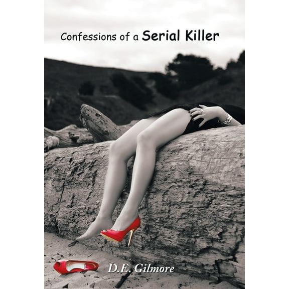 Confessions of a Serial Killer (Hardcover)