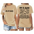 thumbnail image 3 of Do It Lady Shirt Women Men Tee, 3 of 7
