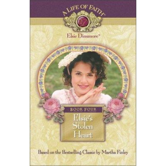 Pre-Owned Elsie's Stolen Heart, Book 4 (Hardcover) 1928749046 9781928749042