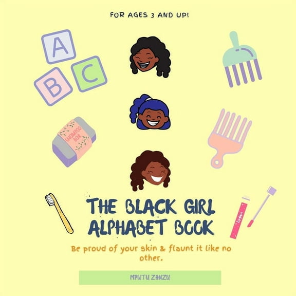 The Black Girl Alphabet Book, (Paperback)