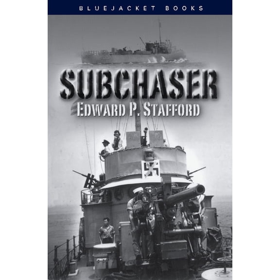 Bluejacket Books Subchaser, (Paperback)