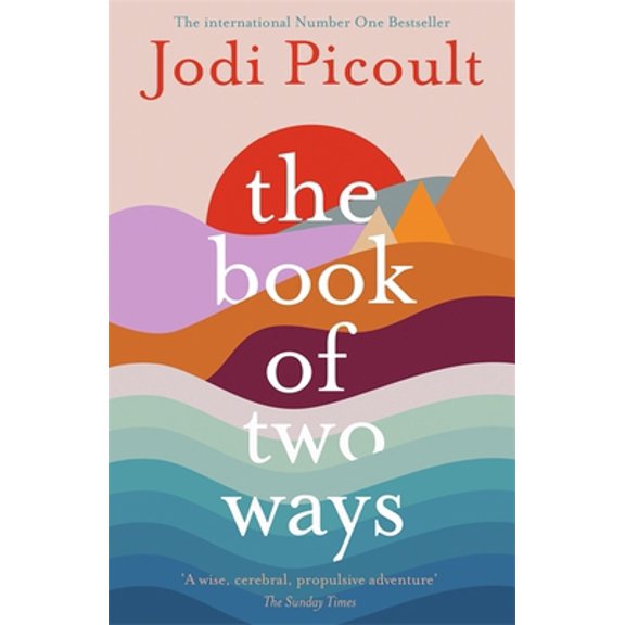 Pre-Owned The Book of Two Ways: The stunning bestseller about life, death and missed opportunities (Paperback) by Jodi Picoult