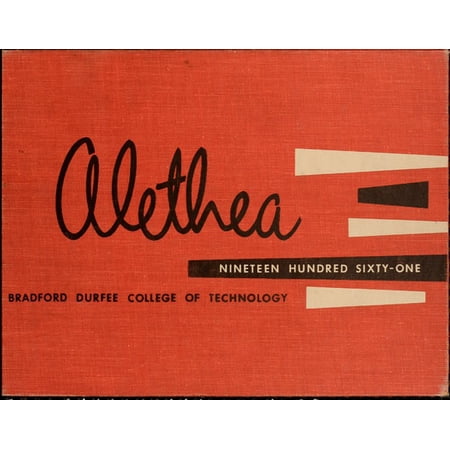 (Custom Reprint) Yearbook: 1961 Bradford Durfee College of Technology - Alethea Yearbook (Fall River, MA)