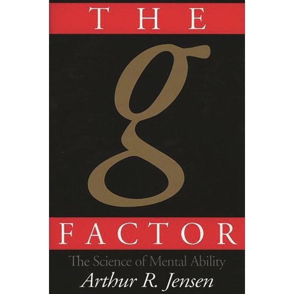 Pre-Owned The g Factor: The Science of Mental Ability (Hardcover) 0275961036 9780275961039