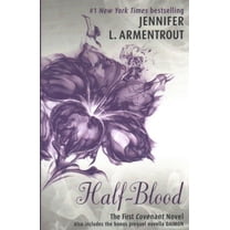 Half-Blood (The First Covenant Novel)