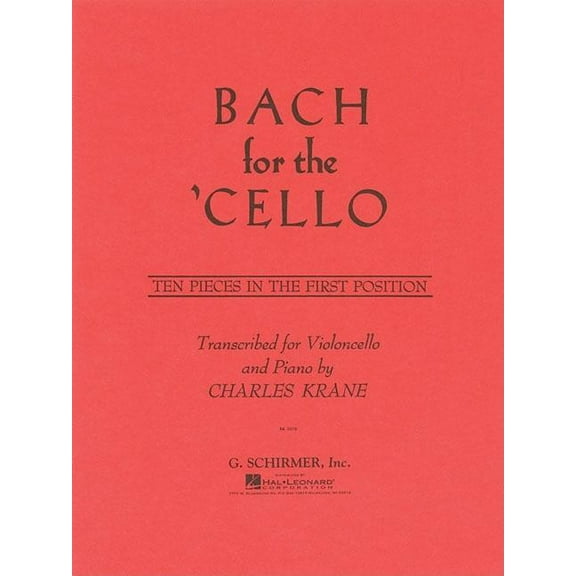 Bach for the Cello: Ten Pieces in the First Position, (Paperback)