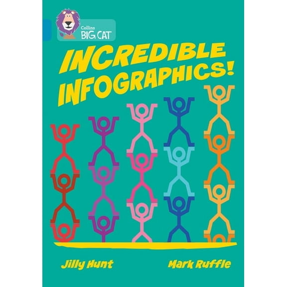 Collins Big Cat Collins Big Cat - Incredible Infographics: Band 13/Topaz, (Paperback)