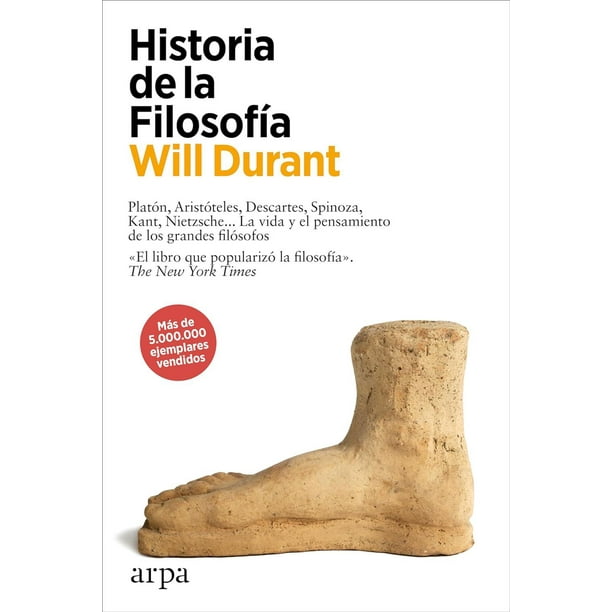 Libro Historia De La Filosofia Tapa Blanda, Autor Will Durant, Editorial Arpa Editores