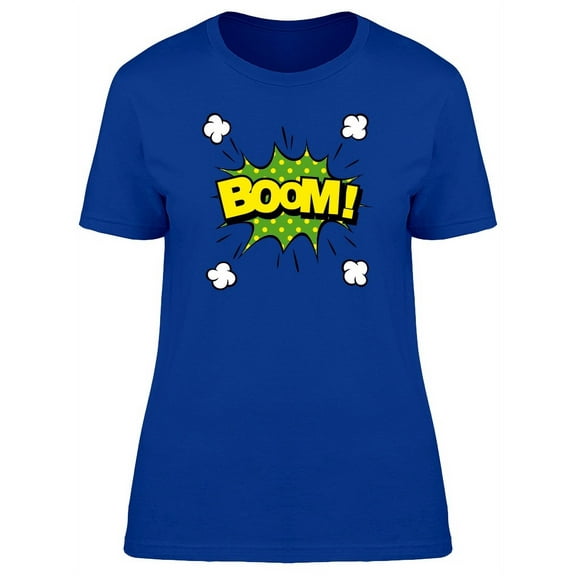 Wording Speech Bubble Boom T-Shirt Women -Image by Shutterstock, Female Medium
