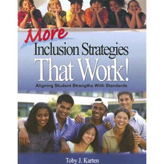Pre-Owned More Inclusion Strategies That Work!: Aligning Student Strengths With Standards Paperback