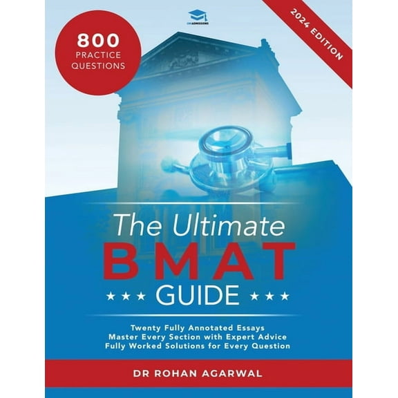The Ultimate BMAT Guide Rohan Agarwal (Paperback)