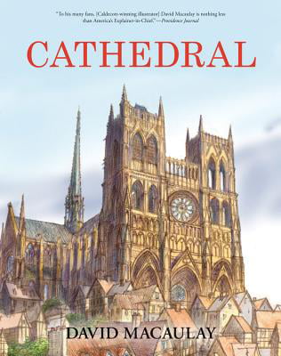 Cathedral : The Story of Its Construction, Revised and in Full Color