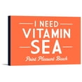 thumbnail image 1 of Point Pleasant Beach, New Jersey - I Need Vitamin Sea - Simply Said - Lantern Press Artwork (36x24 Gallery Wrapped Stretched Canvas), 1 of 1